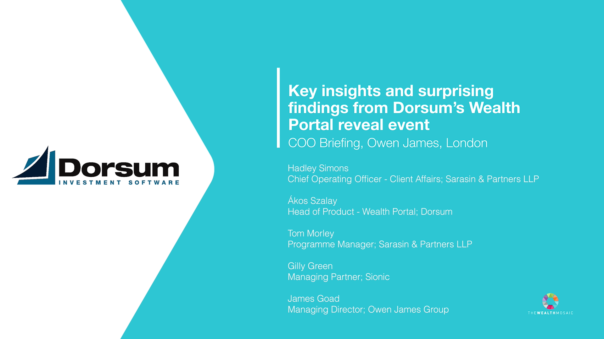 Key insights and surprising findings from Dorsum’s ‘Sarasin Client Portal’ reveal event (COO briefing, London)